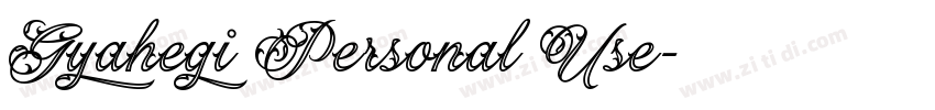 Gyahegi Personal Use字体转换